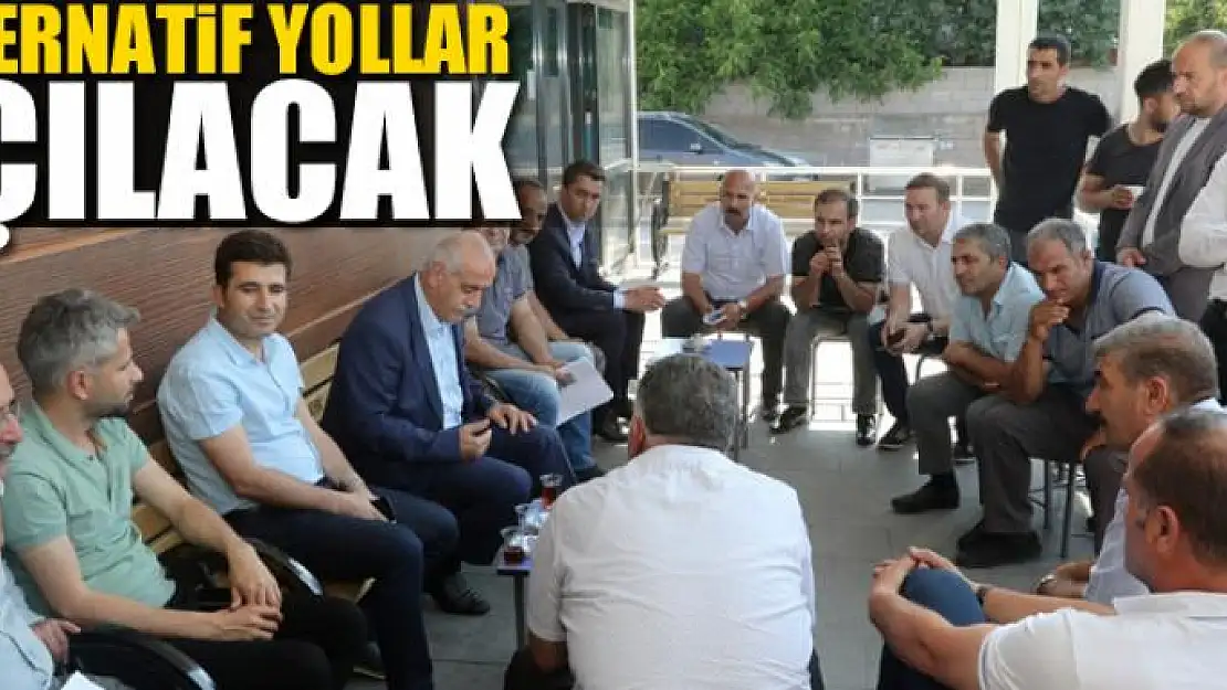 Alternatif yollar açılacak 