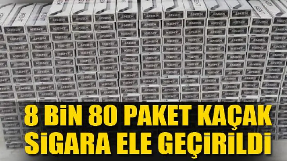 Van'da 8 bin 80 paket kaçak sigara ele geçirildi