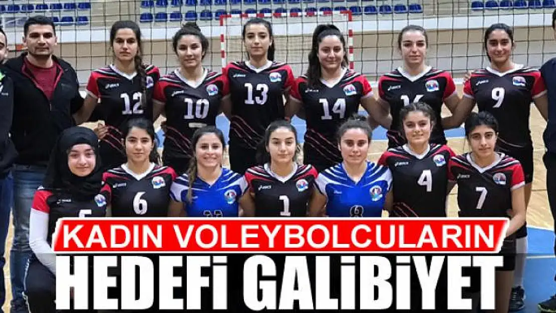 KADIN VOLEYBOLCULARIN HEDEFİ GALİBİYET