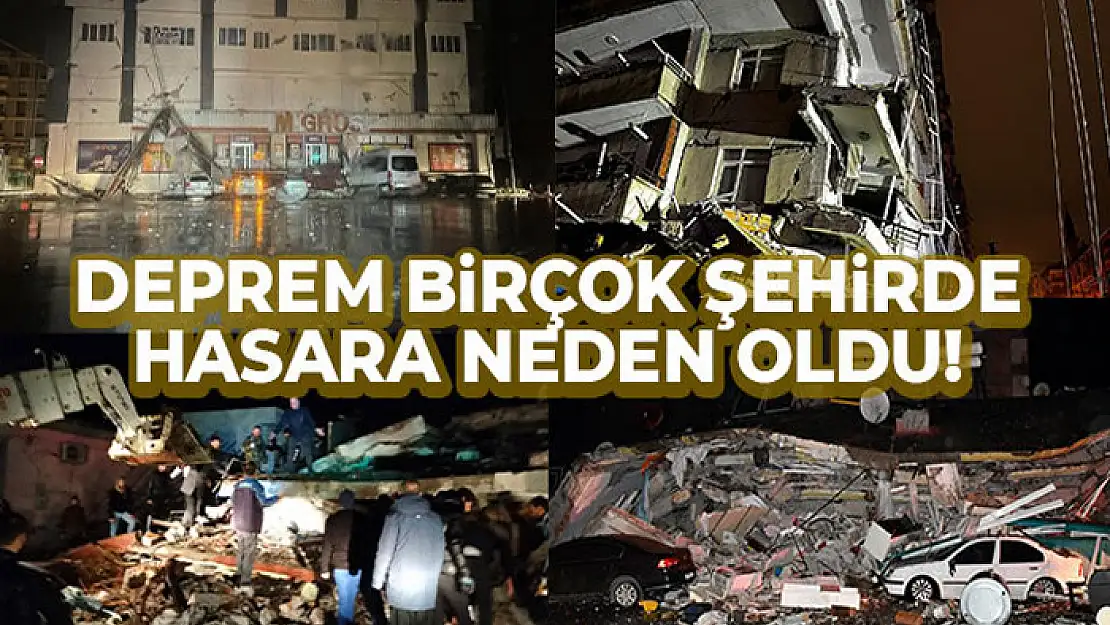 Kahramanmaraş'taki deprem birçok şehirde hasara neden oldu