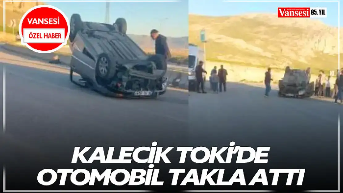 Kalecik Toki'de otomobil takla attı