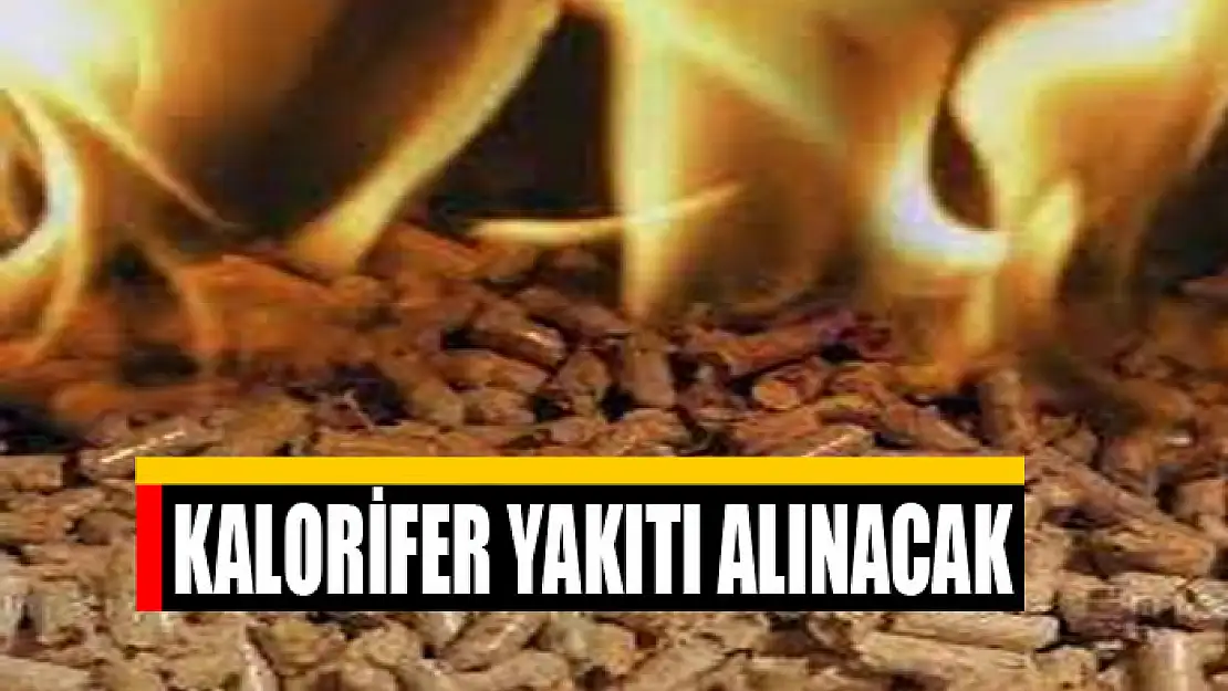 Kalorifer yakıtı alınacak