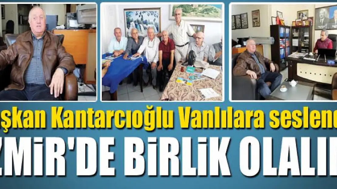 İZMİR'DE BİRLİK OLALIM