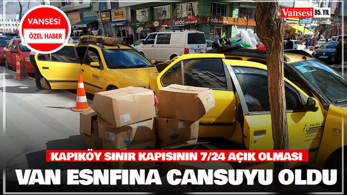 Kapıköy sınır kapısının 7/24 açık olması cansuyu oldu