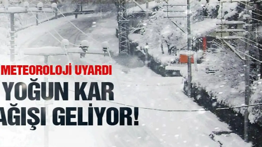 Meteorolojiden kar yağışı uyarısı