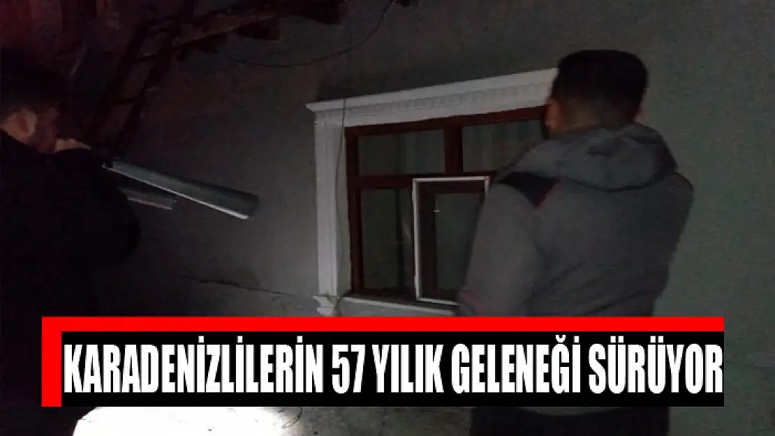 Karadenizlilerin 57 yılık geleneği sürüyor