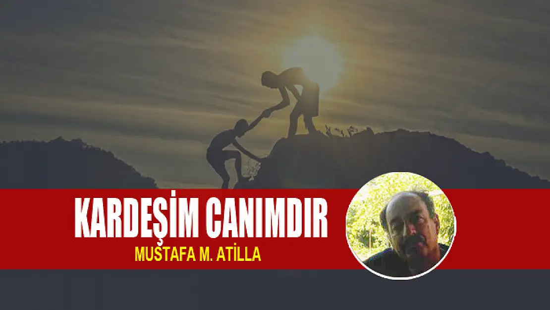 KARDEŞİM CANIMDIR