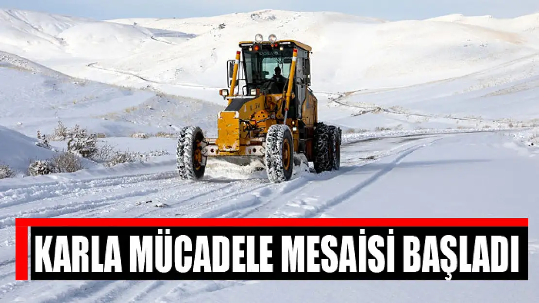 KARLA MÜCADELE MESAİSİ BAŞLADI