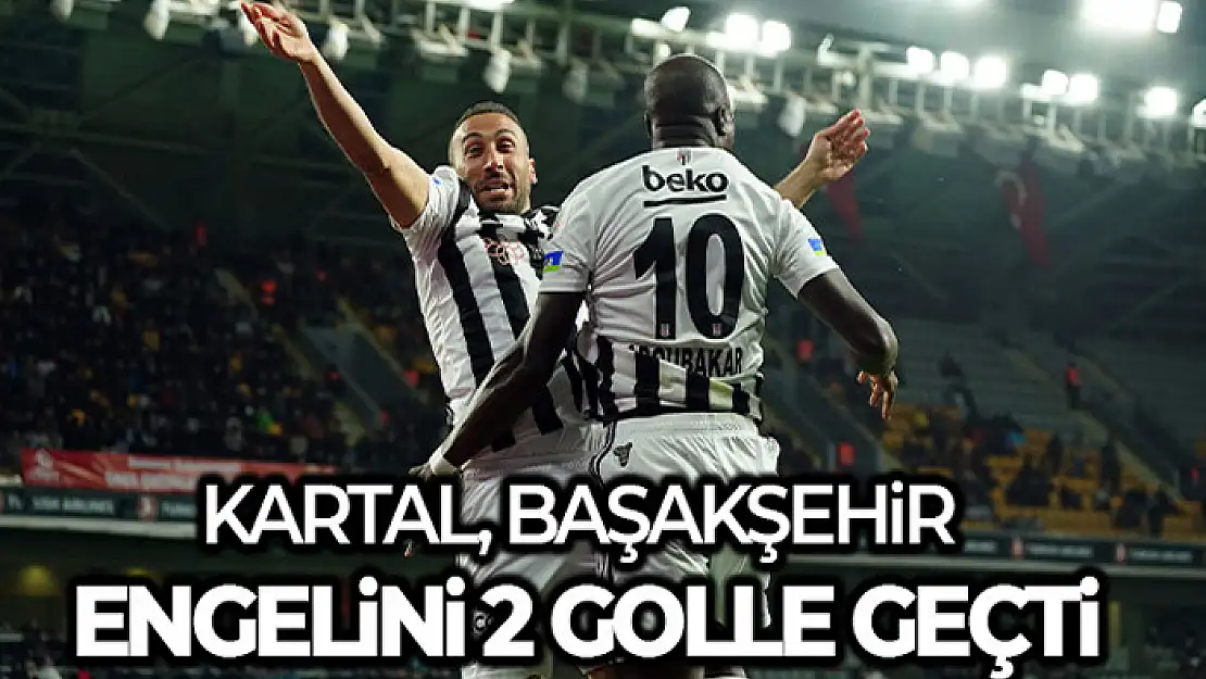 Kartal, Başakşehir engelini 2 golle geçti