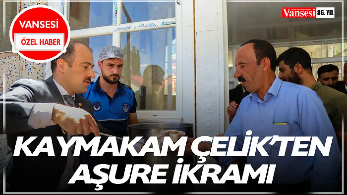 Kaymakam Çelik'ten Aşure İkramı