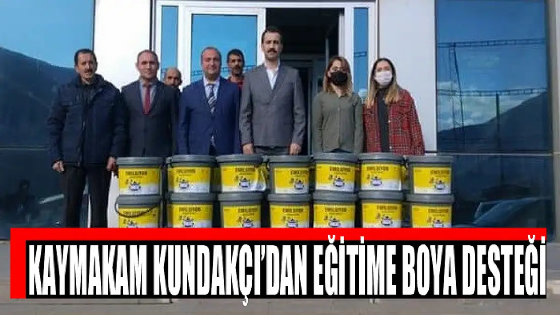 Kaymakam Kundakçı'dan eğitime boya desteği