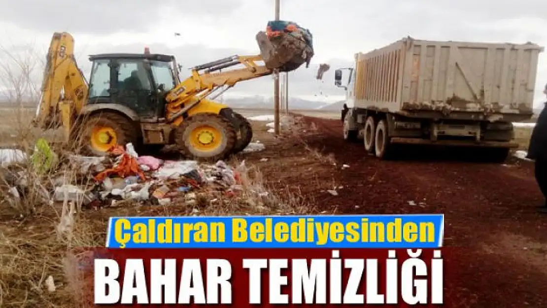 Çaldıran Belediyesinden bahar temizliği