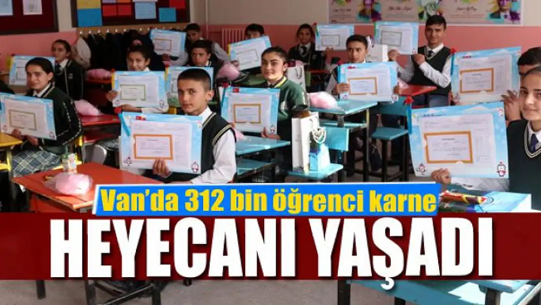 312 bin öğrenci karne heyecanı yaşadı