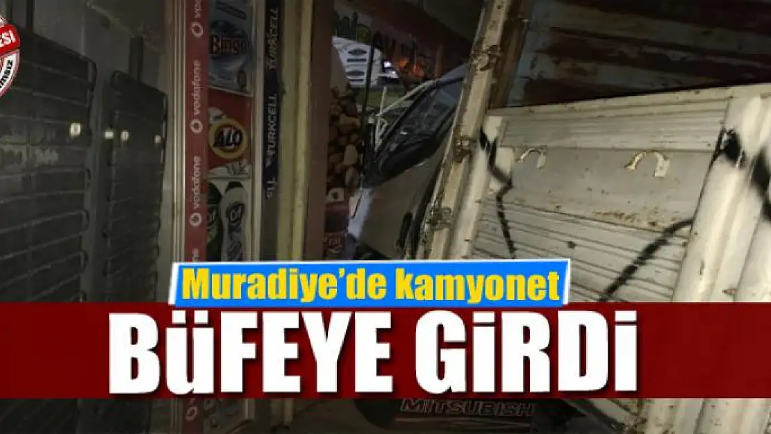 Kamyonet büfeye girdi 