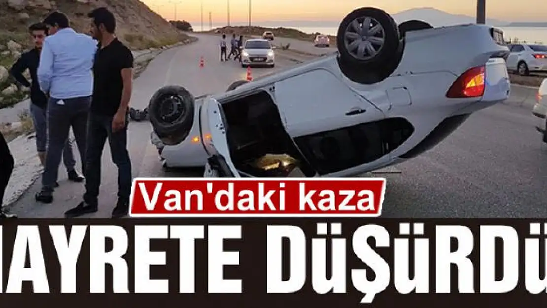 Van'daki kaza hayrete düşürdü