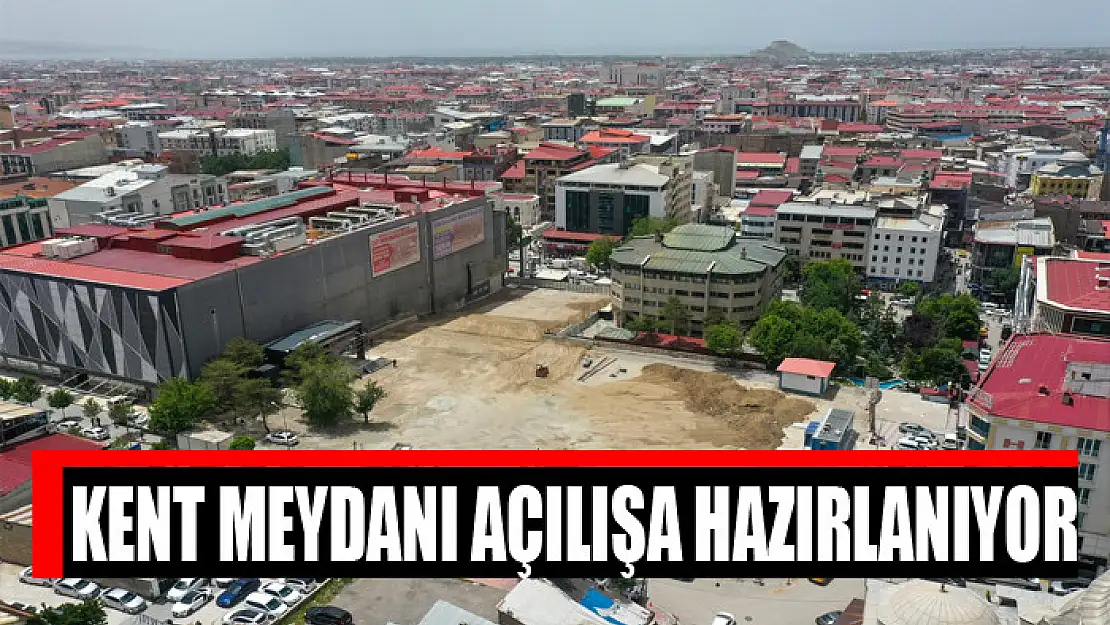 Kent meydanı açılışa hazırlanıyor