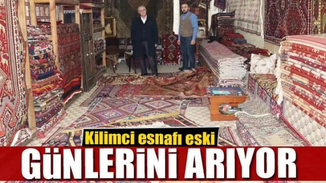 Van'da kilimci esnafı sıkıntılı 