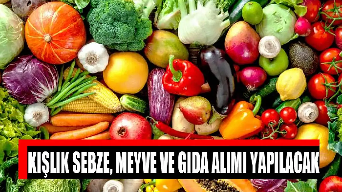 Kışlık sebze, meyve ve gıda alımı yapılacak