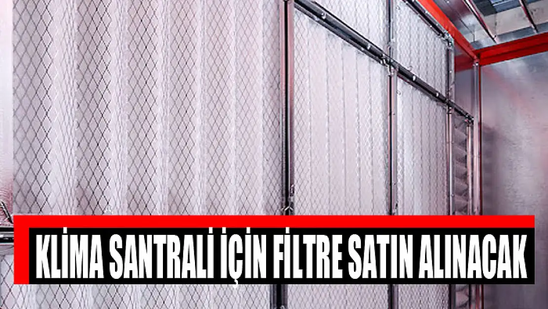 Klima santrali için filtre satın alınacak