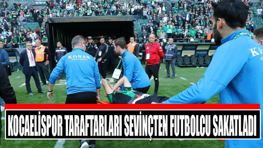 Kocaelispor taraftarları sevinçten futbolcu sakatladı