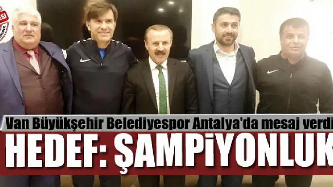 HEDEF: ŞAMPİYONLUK