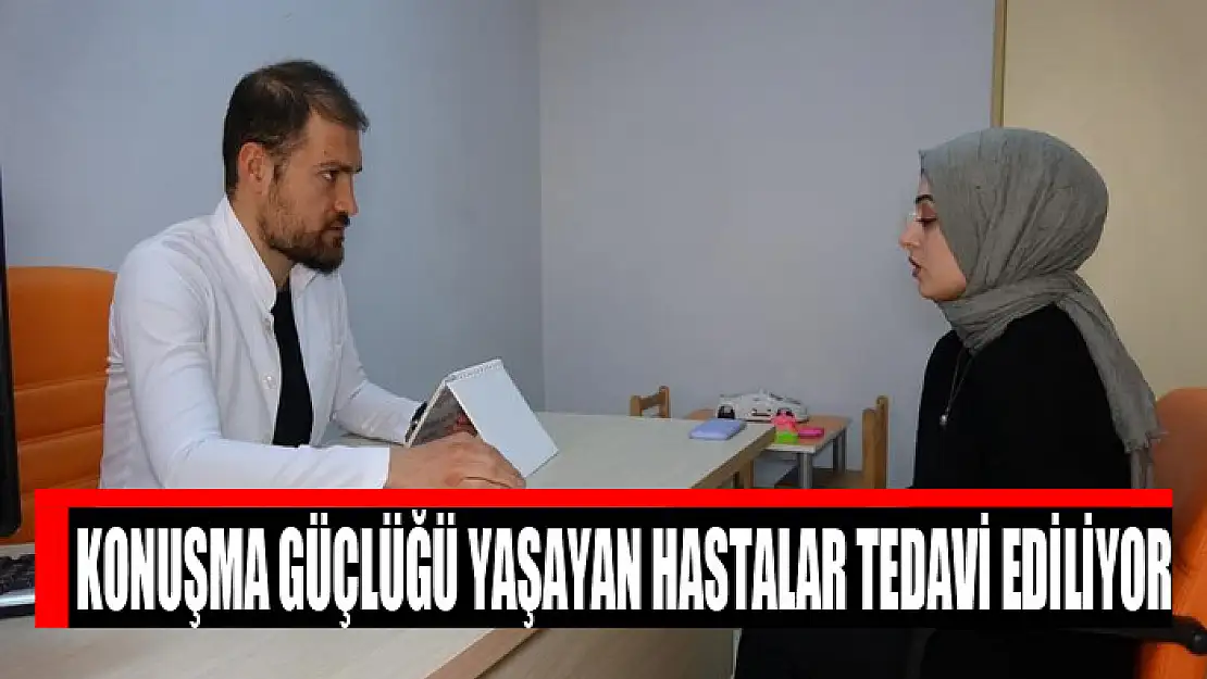 Konuşma güçlüğü yaşayan hastalar tedavi ediliyor