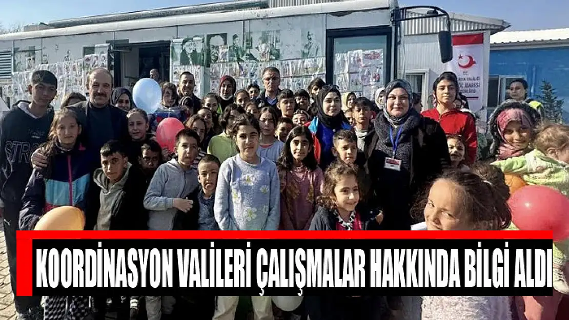 Koordinasyon valileri çalışmalar hakkında bilgi aldı