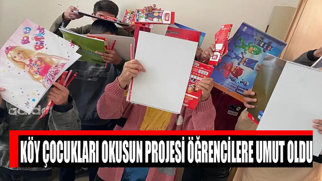 Köy çocukları okusun projesi öğrencilere umut oldu