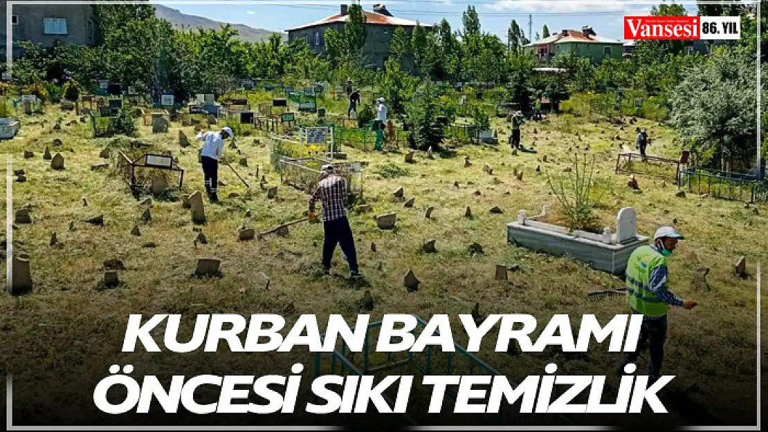 Kurban Bayramı öncesi sıkı temizlik