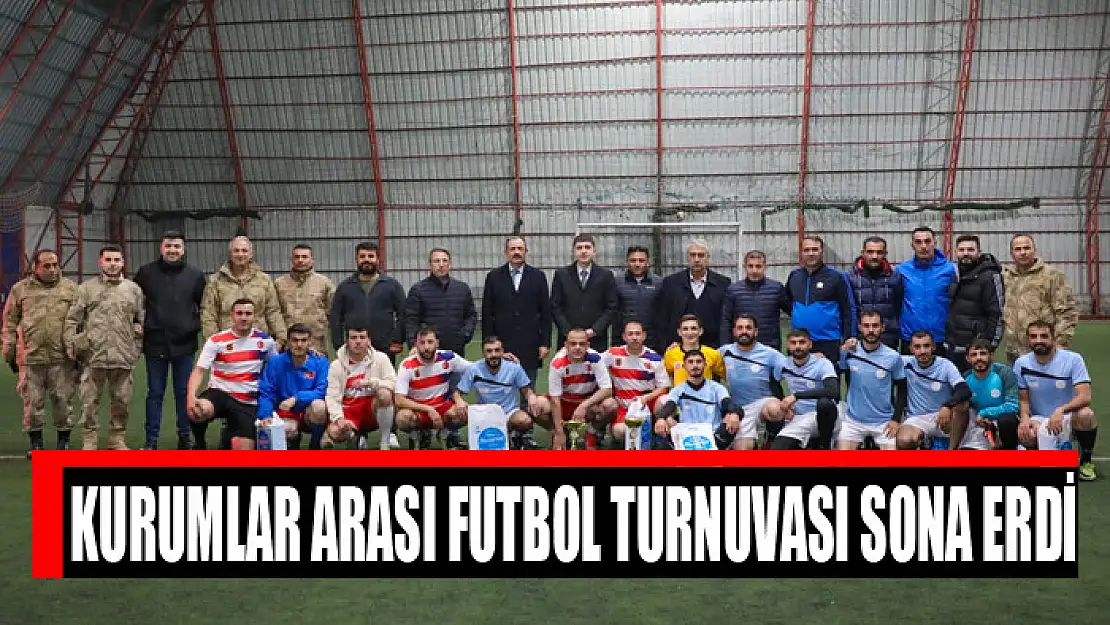 KURUMLAR ARASI FUTBOL TURNUVASI SONA ERDİ