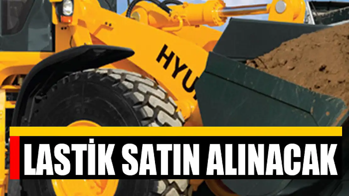 Lastik satın alınacak