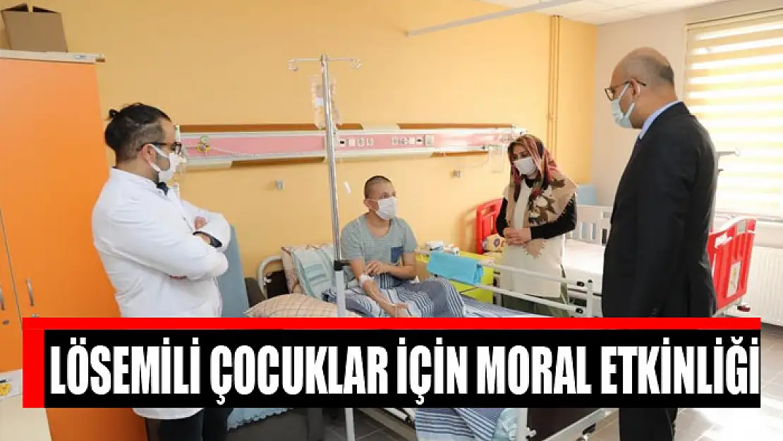 Lösemili çocuklar için moral etkinliği