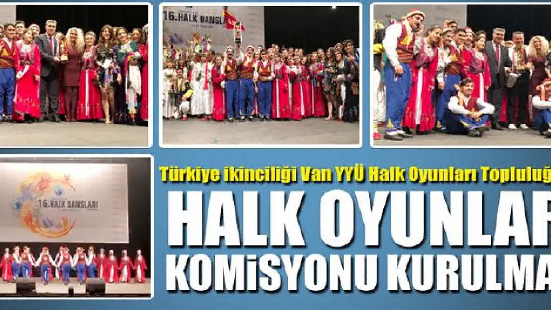 HALK OYUNLARI KOMİSYONU KURULMALI