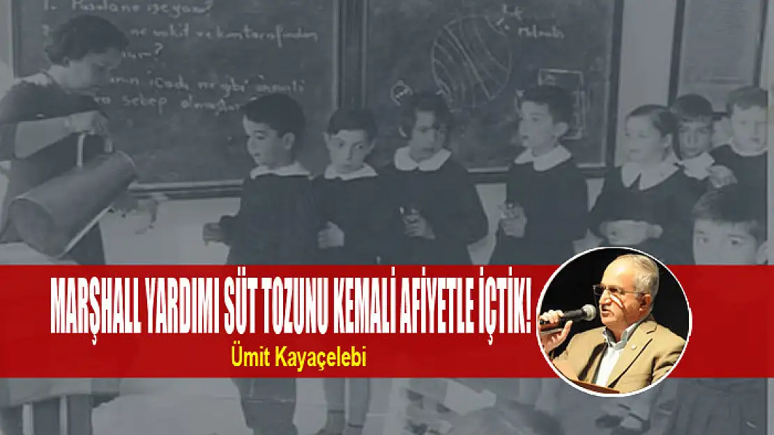 MARŞHALL YARDIMI SÜT TOZUNU KEMALİ AFİYETLE İÇTİK!