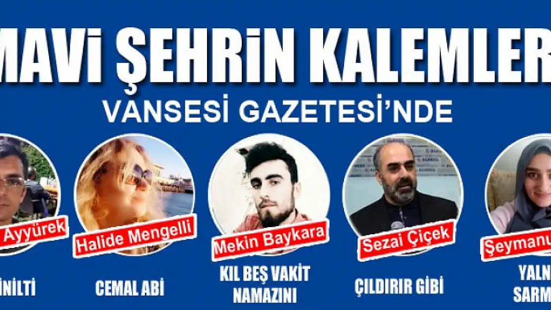 MAVİ ŞEHRİN KALEMLERİ