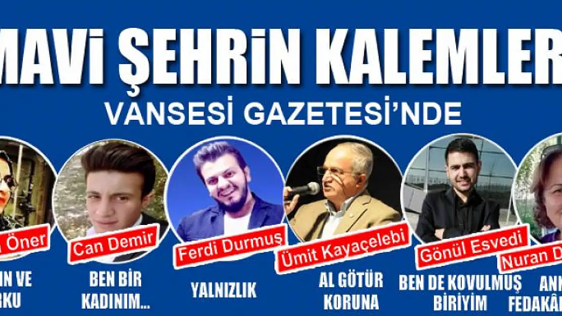 MAVİ ŞEHRİN KALEMLERİ