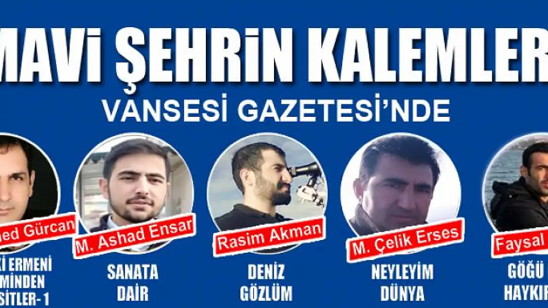 MAVİ ŞEHRİN KALEMLERİ