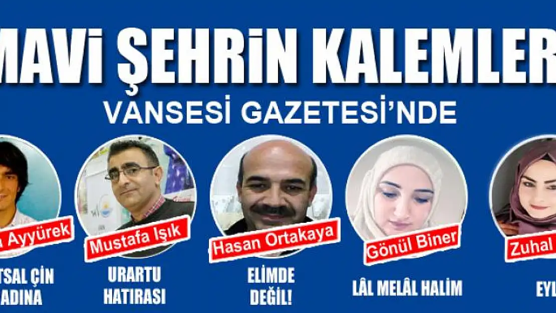 MAVİ ŞEHRİN KALEMLERİ