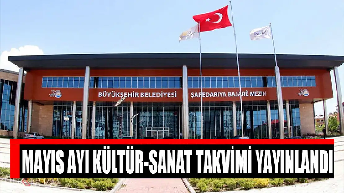 MAYIS AYI KÜLTÜR-SANAT TAKVİMİ YAYINLANDI