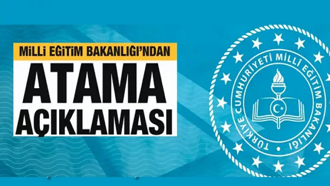 MEB'den atamalarla ilgili iddialara ilişkin açıklama