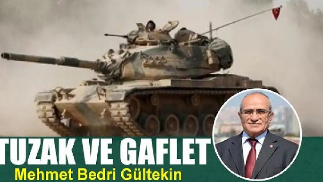 Tuzak ve gaflet