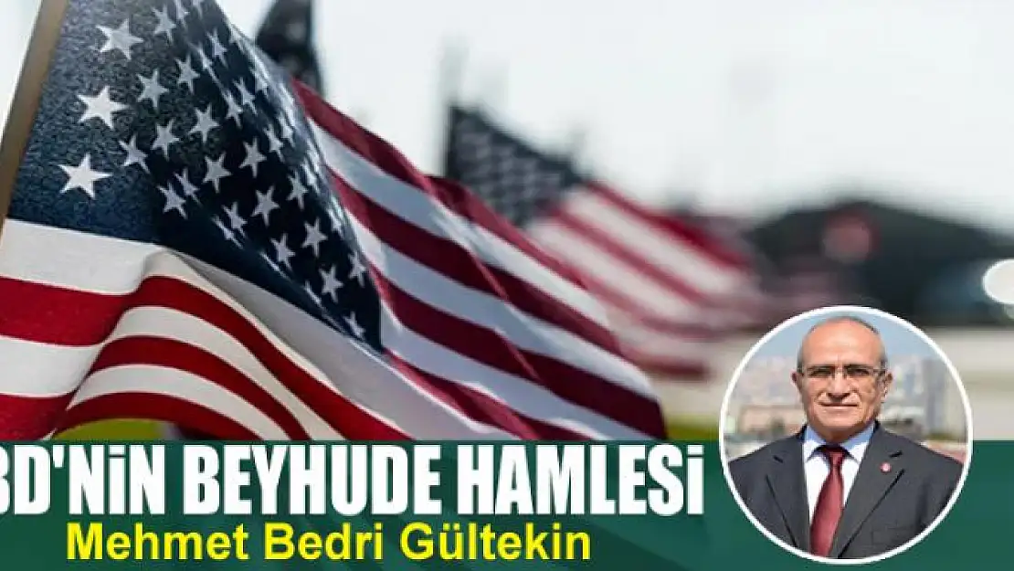 ABD'nin beyhude hamlesi