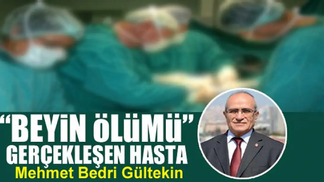 'Beyin ölümü' gerçekleşen hasta