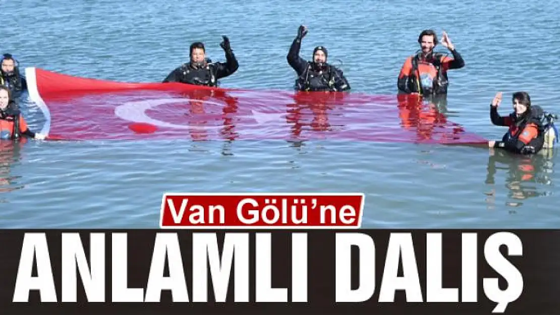 Van Gölü'ne anlamlı dalış