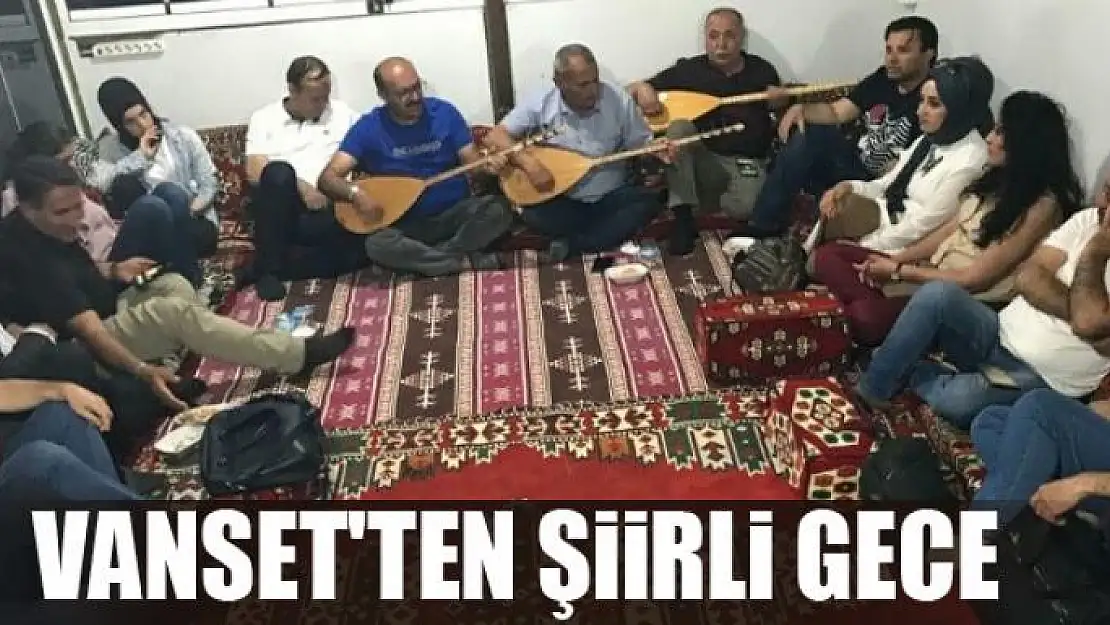 Vanset'ten şiirli gece