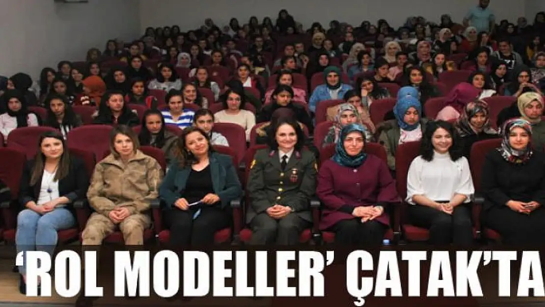 'Rol Modeller' Çatak'ta