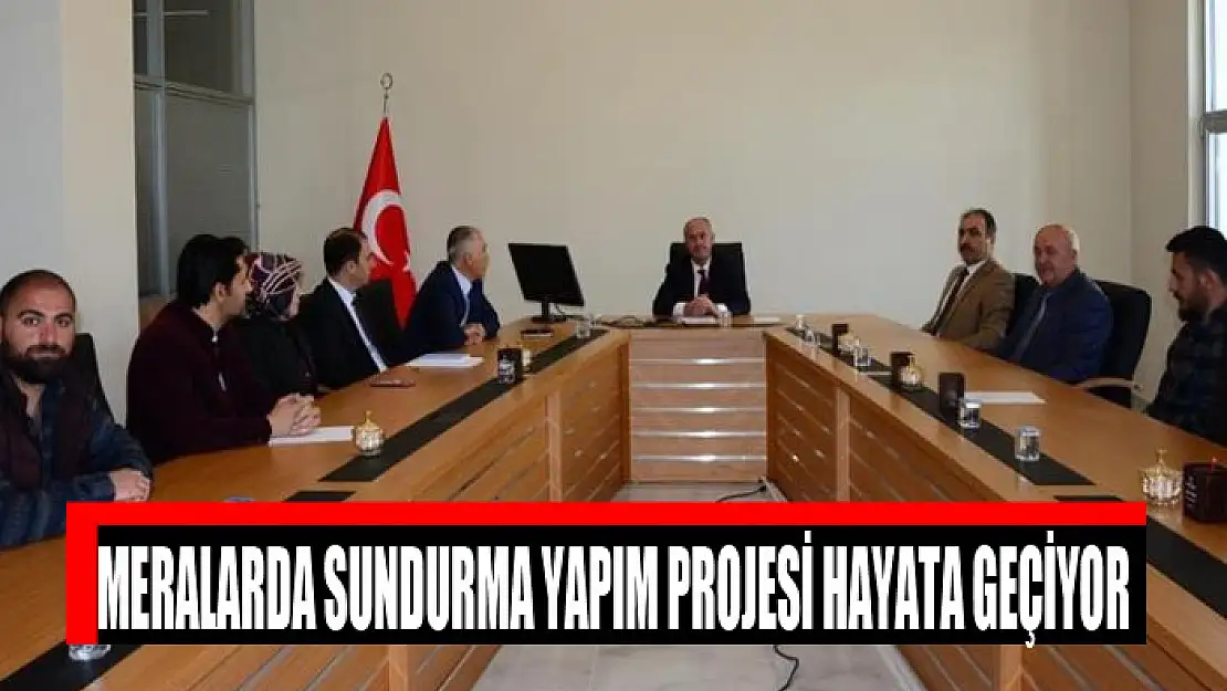 Meralarda Sundurma Yapım projesi hayata geçiyor