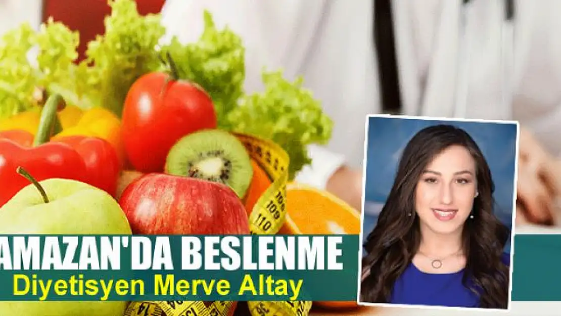 Ramazan'da beslenme