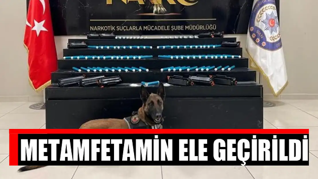 Metamfetamin ele geçirildi