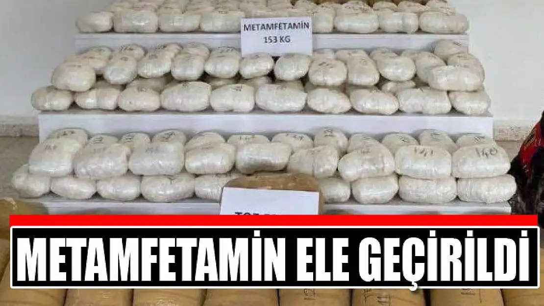 Metamfetamin ele geçirildi